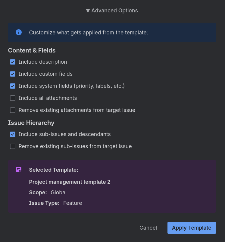 Advanced options while applying template to an existing work item